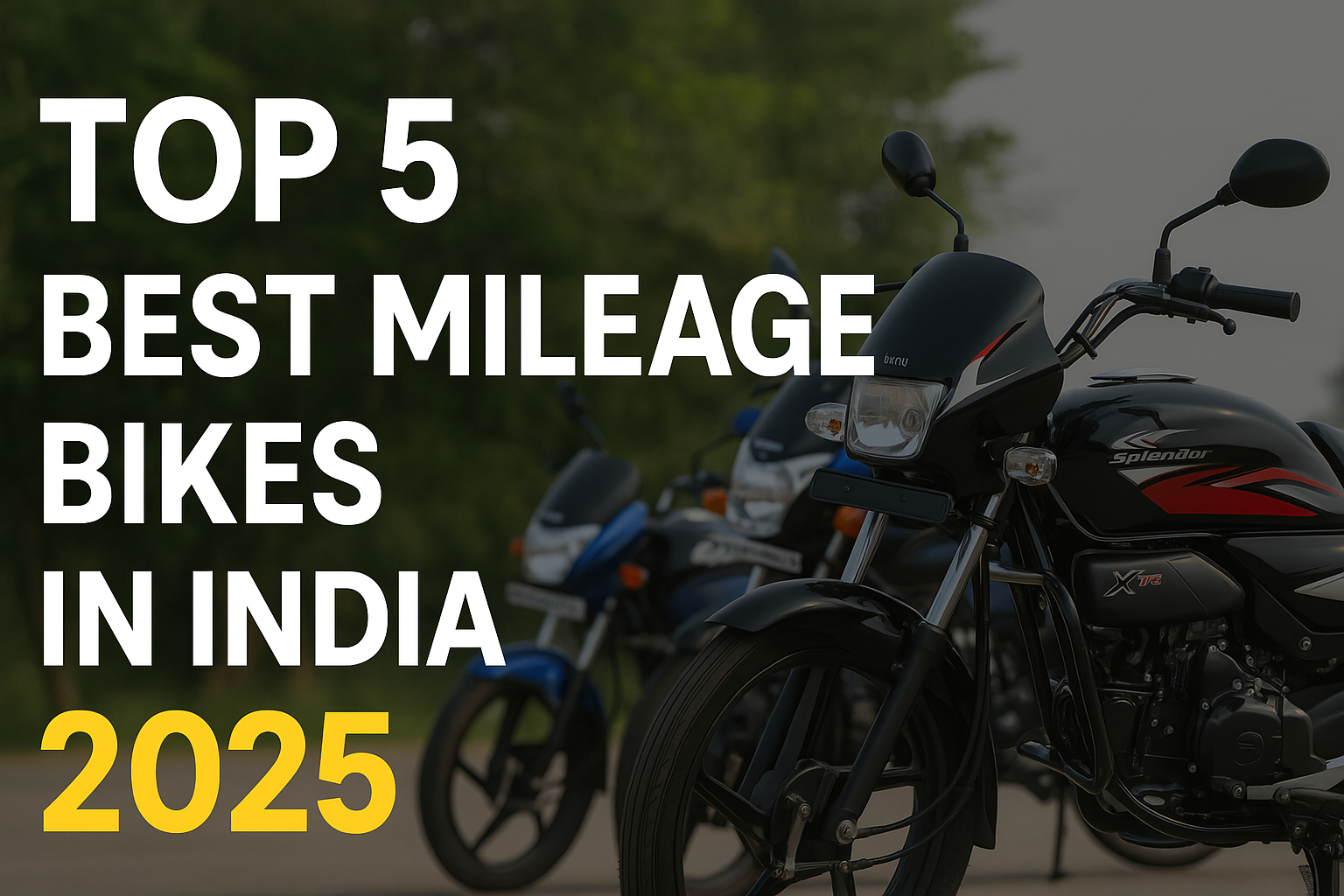 Top-5-best-milage-bikes-in-india-2025