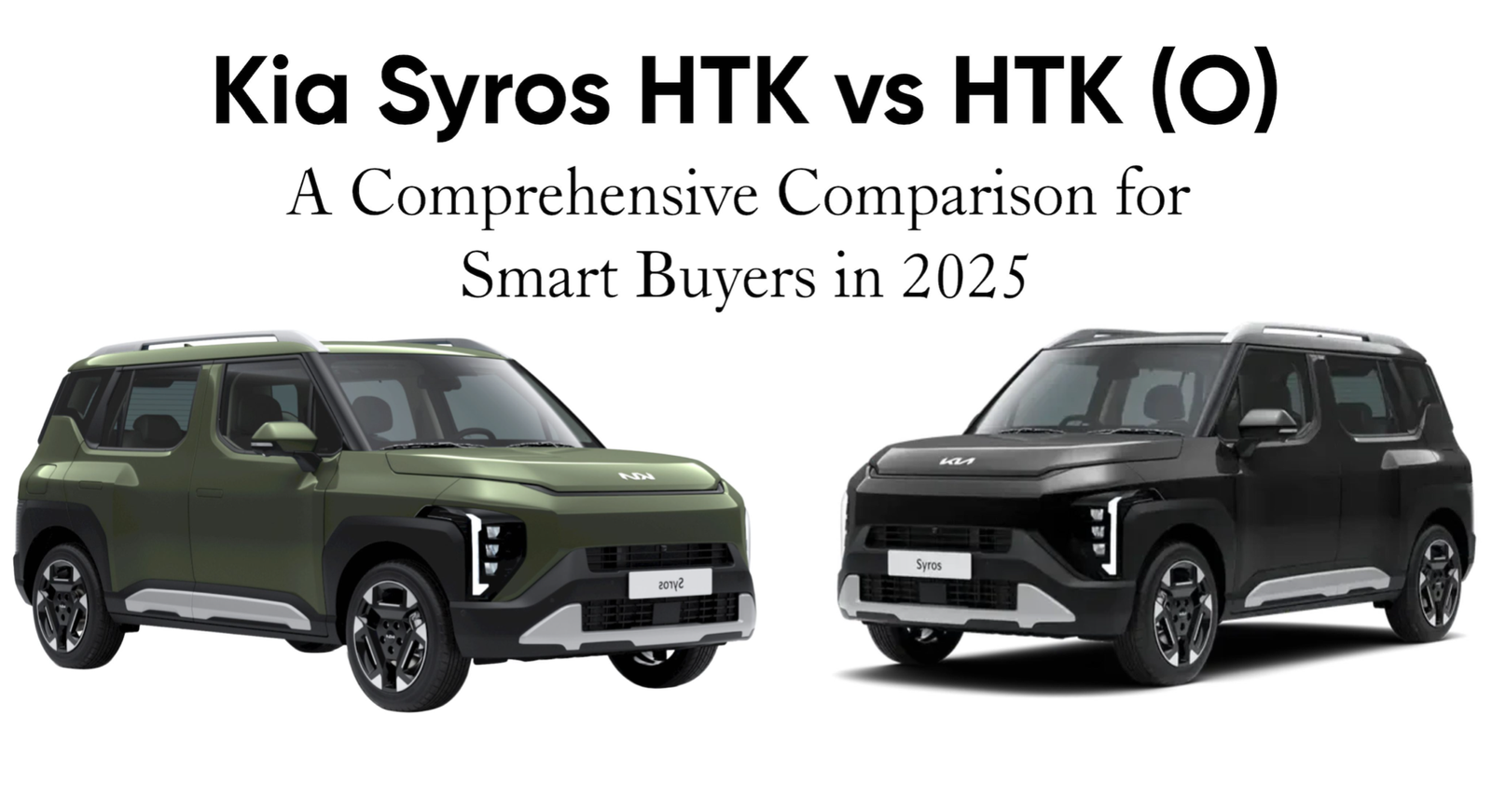 Kia-Syros-HTK-Vs-HTK-(O)